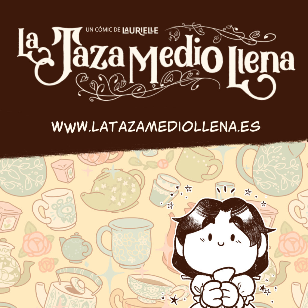 Banner de presentación del webcómic la taza medio llena, con el logo y un personaje sobre fondo de teteras