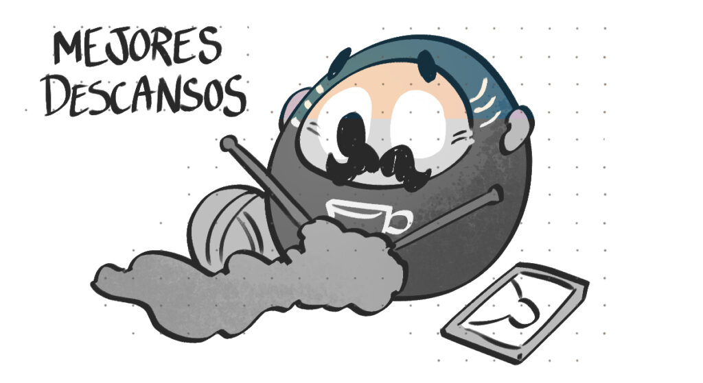 Dibujo de un daruma con cascos y haciendo punto con el rótulo Mejores descansos. Está gris en un 70%